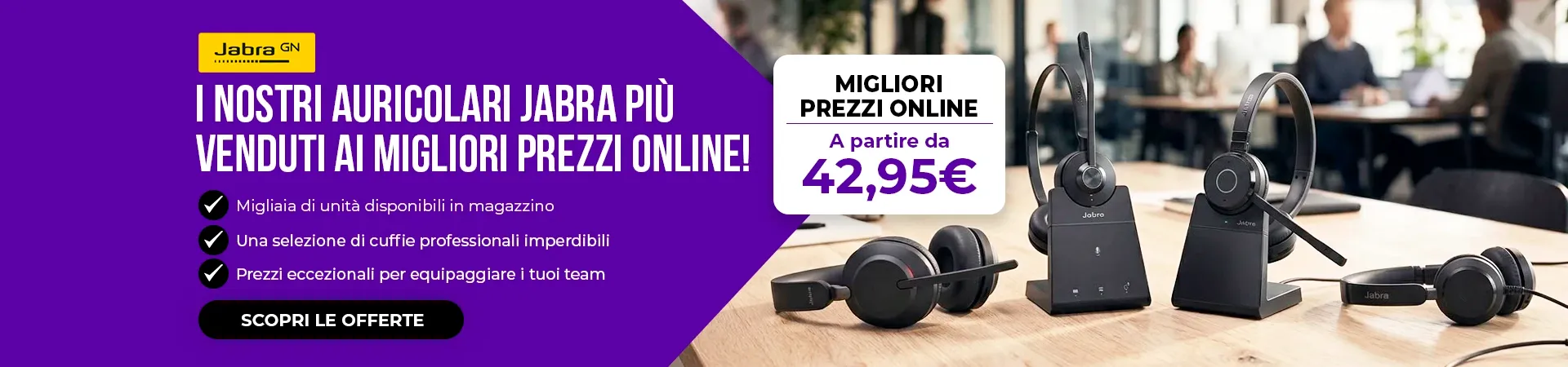 I NOSTRI PRODOTTI JABRA PIÙ VENDUTI